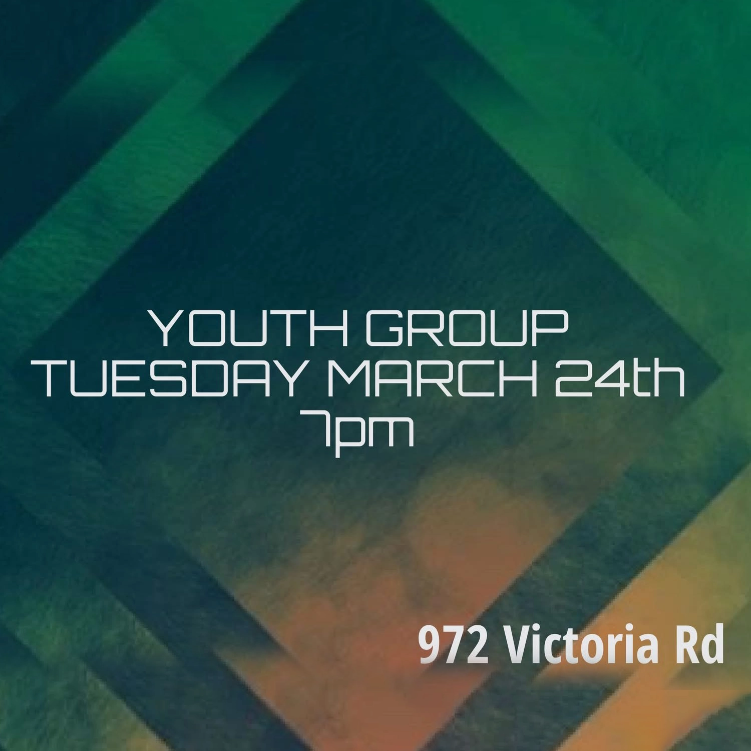 Youth group meeting Tuesday March 24th 1pm 972 Victoria Road Lifesource Church